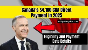 Canada's $4,100 CRA Direct Payment in 2025- Eligibility and Payment Date Details