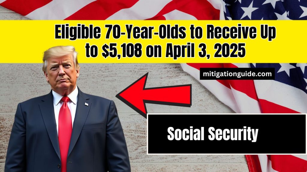 Social Security Eligible 70 Year Olds To Receive Up To 5 108 On April Social Security Eligible 70 Year Olds To Receive Up To 5 108 On April